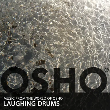 Laughing Drums by Music From the World of Osho - album cover