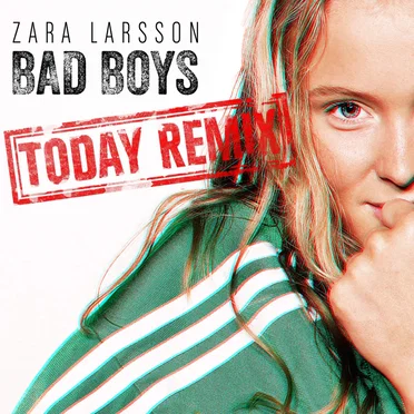 Bad Boys (Today remix)