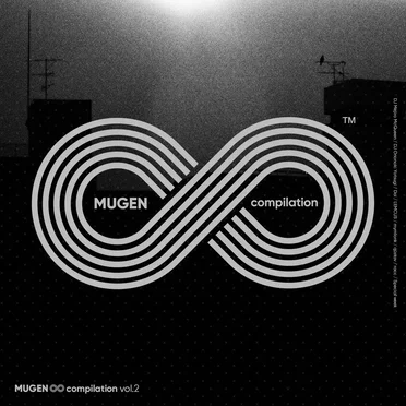MUGEN ∞ compilation, vol.2 by Various Artists - album cover