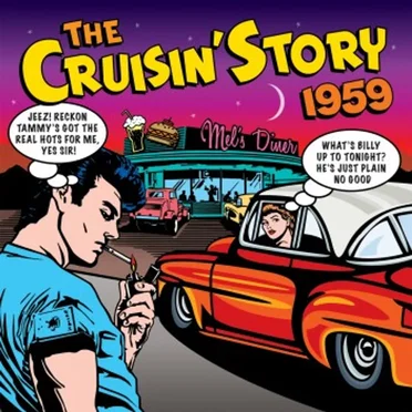 The Cruisin’ Story: 1959 by Various Artists - album cover