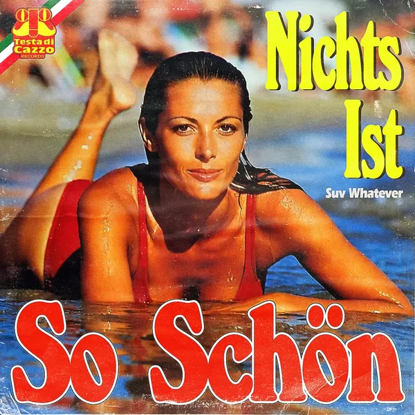 Nichts Ist So Schön