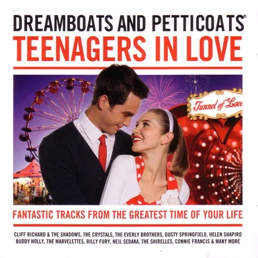 Dreamboats and Petticoats: Teenagers in Love by Various Artists - album cover