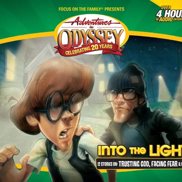 Volume 47: Into the Light by Adventures in Odyssey - album cover