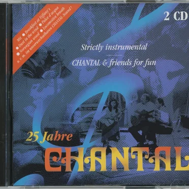 25 Jahre Chantal