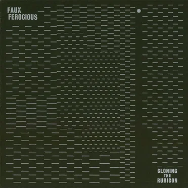 Cloning the Rubicon by Faux Ferocious - album cover