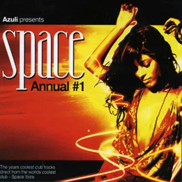 Azuli Presents: Space Annual #1 by Various Artists - album cover