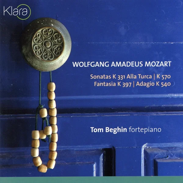 Sonatas K. 331 "Alla Turca" / K. 570 / Fantasia, K. 397 / Adagio, K. 540