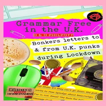 Grammar Free in the U.K. - The Lockdown Letters by D & D Philpott - album cover