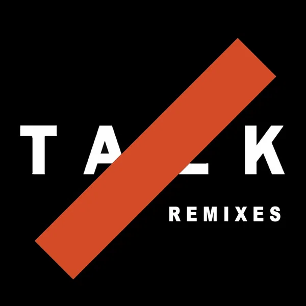 Talk (remixes)