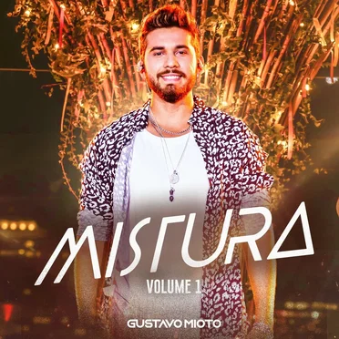 Mistura, Volume 1