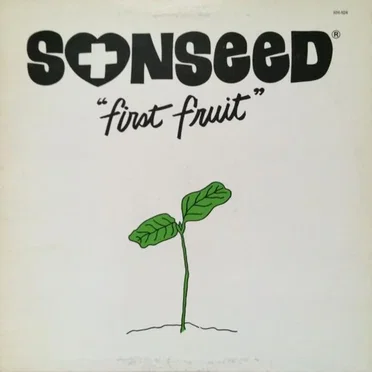 First Fruit by Sonseed - album cover