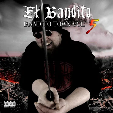 Bandito Town Vol. 5 by El Bandito - album cover