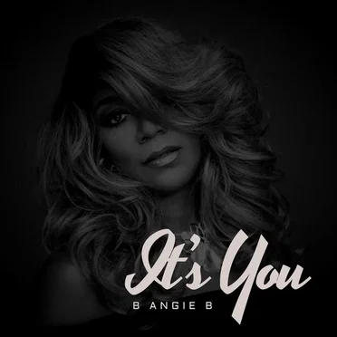 It's You by B Angie B - album cover