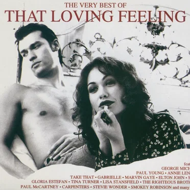 The Very Best of That Loving Feeling by Various Artists - album cover