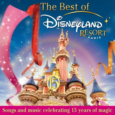The Best of Disneyland Resort Paris by Various Artists - album cover
