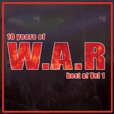 10 Years of W.A.R: Best of Vol 1 by Various Artists - album cover
