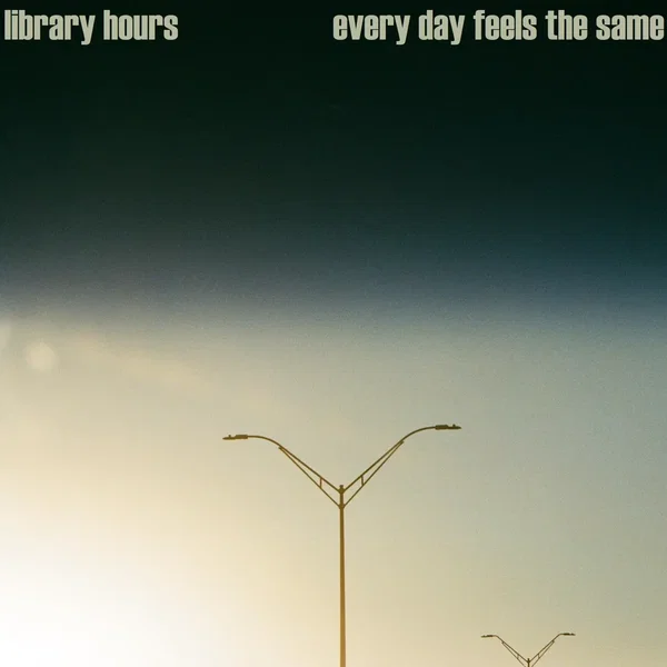 Every Day Feels the Same