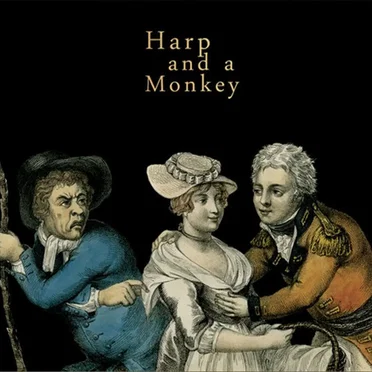 Harp and a Monkey by Harp and a Monkey - album cover