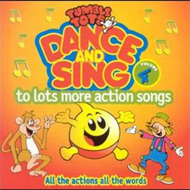 Action Songs: Dance and Sing