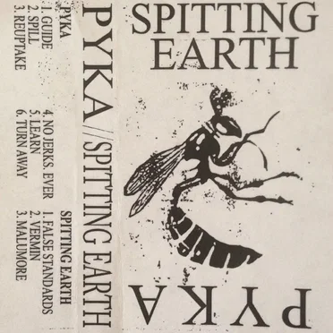Pyka / Spitting Earth