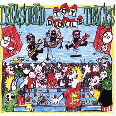 Treasured Tracks by The Toy Dolls - album cover