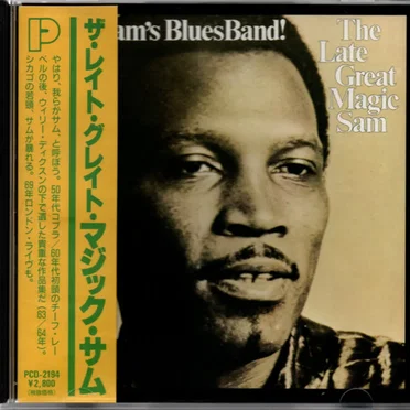 The Late Great Magic Sam