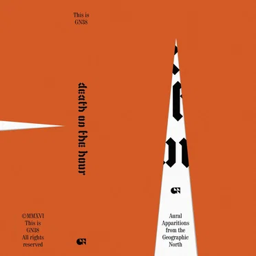 Death on the Hour: Aural Apparitions from the Geographic North by Various Artists - album cover