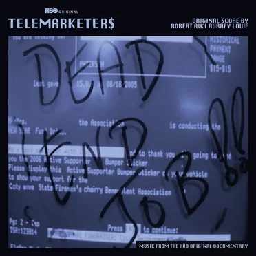 Original Music From the Series “Telemarketers”