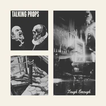 Tough Enough by Talking Props - album cover