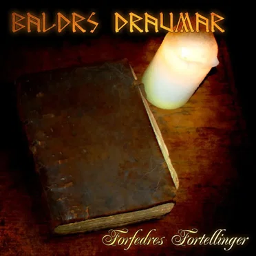 Forfedres Fortellinger by Baldrs Draumar - album cover