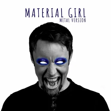 Material Girl (Metal Version)