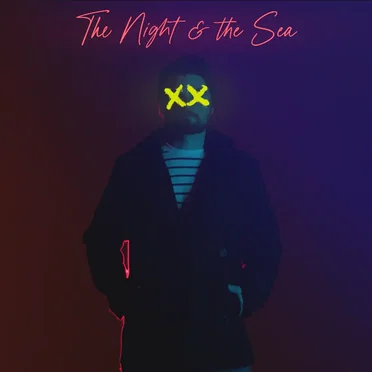 The Night & the Sea