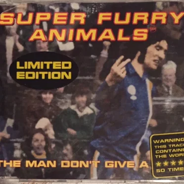 The Man Don’t Give a Fuck