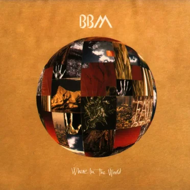 Where in the World by BBM - album cover