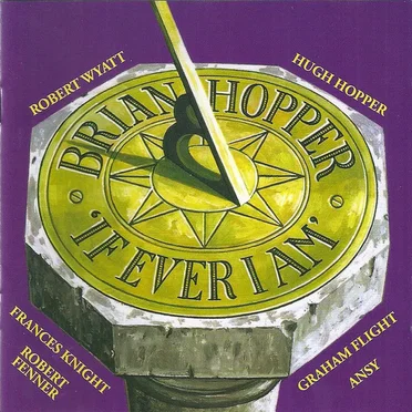 If Ever I Am by Brian Hopper - album cover
