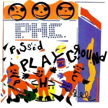 Pissed Playground by Pissed Happy Children - album cover