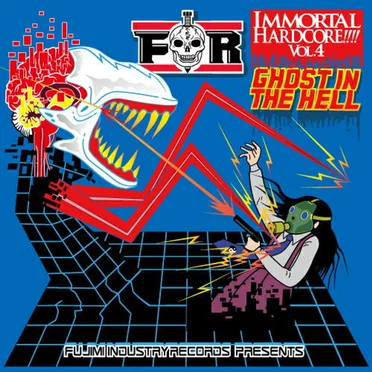 IMMORTAL HARDCORE!!!! VOL.4 -Ghost In The Hell- by Various Artists - album cover