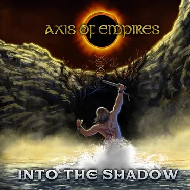 Into the Shadow by Axis of Empires - album cover