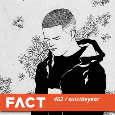 FACT Mix 462: suicideyear