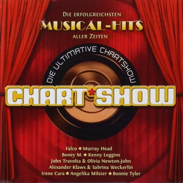 Die ultimative Chart Show: Die erfolgreichsten Musical-Hits aller Zeiten by Various Artists - album cover
