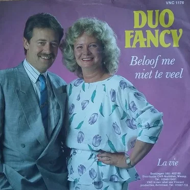Beloof me niet te veel / La vie by Duo Fancy - album cover