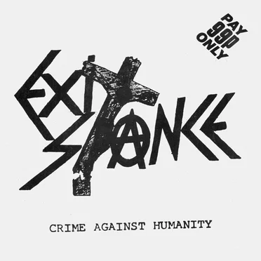 Crime Against Humanity by Exit-Stance - album cover