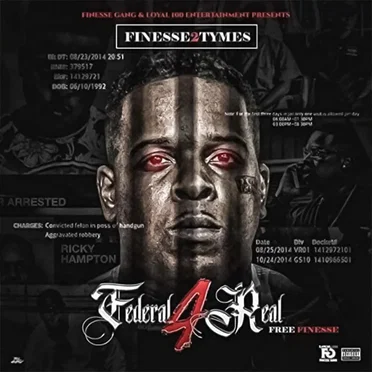 Federal 4 Real Free Finesse by Finesse2tymes - album cover