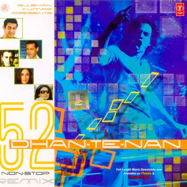 Dhan-te-nan: 52 Non-Stop Remix by DJ Amit Das - album cover