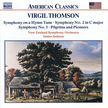Symphony on a Hymn Tune / Symphony no. 2 in C major / Symphony no. 3 / Pilgrims and Pioneers
