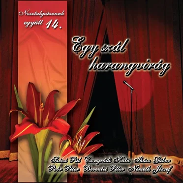 Nosztalgiázzunk együtt 14. - Egy szál harangvirág by Various Artists - album cover