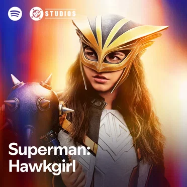 Hawkgirl: Spotify Official Playlist Introduction by James Gunn - album cover