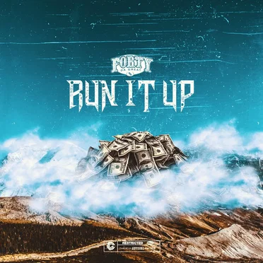 Run It Up by Forty da Great - album cover