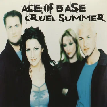 Cruel Summer by Ace of Base - album cover