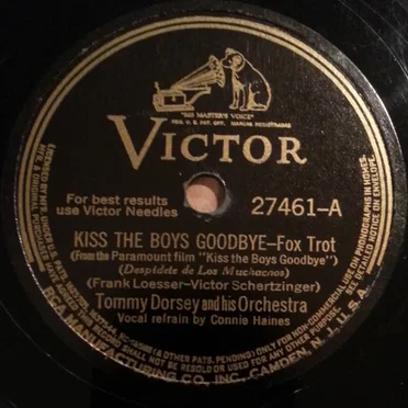 Kiss the Boys Goodbye / I'll Never Let a Day Pass By